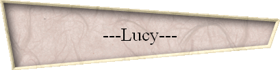 ---Lucy---
