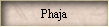 Phaja