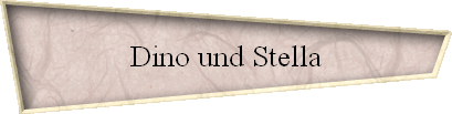 Dino und Stella
